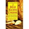 thumbnail image 1 of Pre-Owned The Bread Machine Cookbook (Mass Market Paperback) 0425137333 9780425137338, 1 of 1