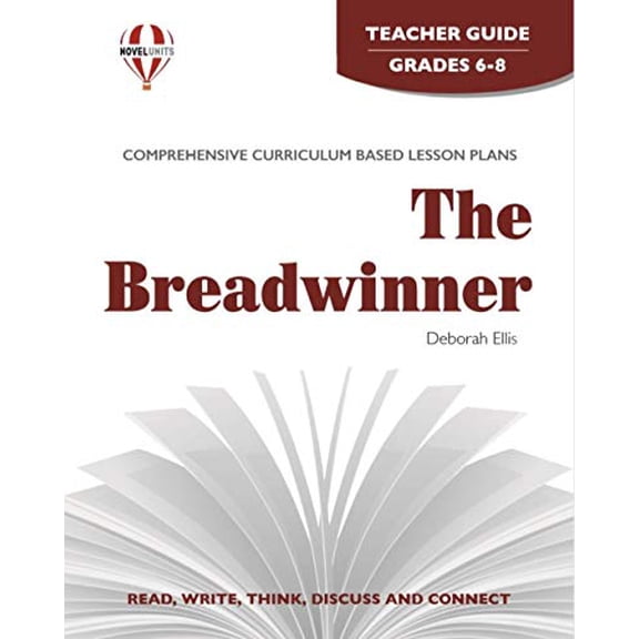 Pre-Owned The Breadwinner - Teachers Guide by Novel Units, Inc. Paperback
