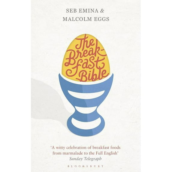 The Breakfast Bible (Paperback)