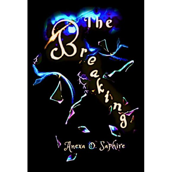 The Breaking, (Hardcover)