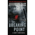 thumbnail image 1 of Pre-Owned The Breaking Point: A Body Farm Novel (Mass Market Paperback) 0062262343 9780062262349, 1 of 1