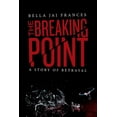 thumbnail image 1 of The Breaking Point (Paperback), 1 of 1