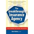 thumbnail image 1 of The Breakthrough Insurance Agency: How to Multiply Your Income, Time and Fun, 1 of 1