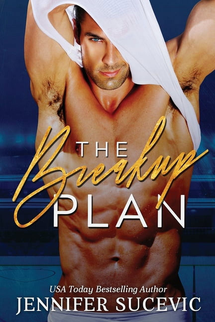 The Breakup Plan: An Enemies-to-Lovers Fake Dating Sports Romance ...