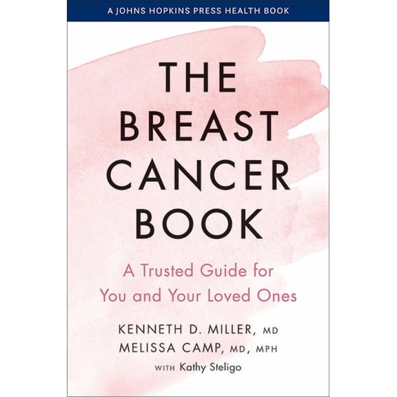 Johns Hopkins Press Health Books (Paperb The Breast Cancer Book, (Hardcover)