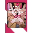 thumbnail image 1 of The Breast Cancer GPS: A Guided Journal to Navigate Your Way Through Breast Cancer, (Paperback), 1 of 1