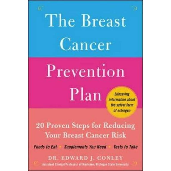 Pre-Owned The Breast Cancer Prevention Plan (Paperback) 0071463879 9780071463874