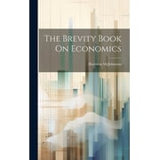 The Brevity Book On Economics Hardcover