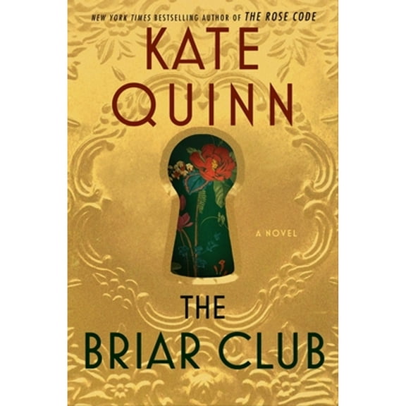 Pre-Owned The Briar Club: A Novel, 9780063244740, 0063244748, Hardcover,