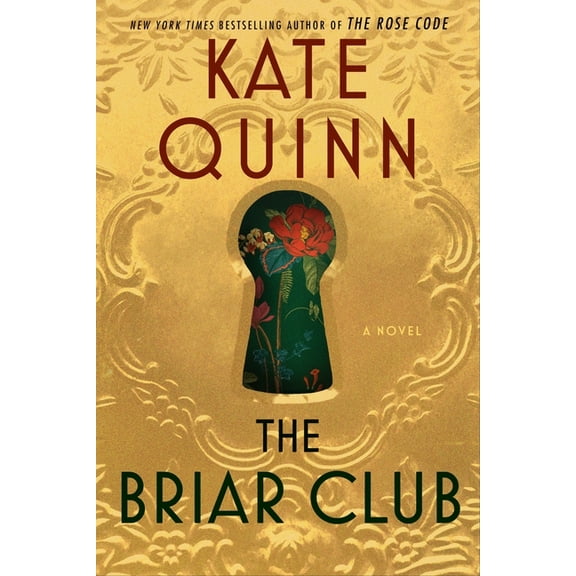 The Briar Club: A Novel (Hardcover)