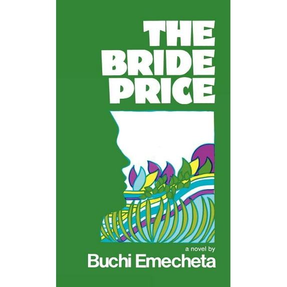 The Bride Price (Hardcover)