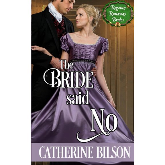 The Bride Said No, (Paperback)