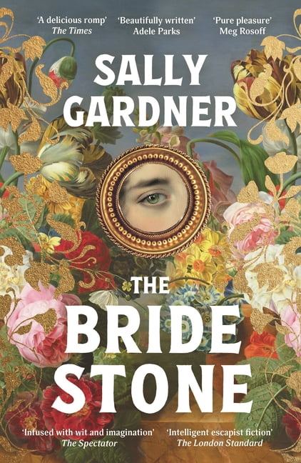 The Bride Stone: The Spellbinding New Historical Novel from the Author of the Weather Woman, (Paperback)