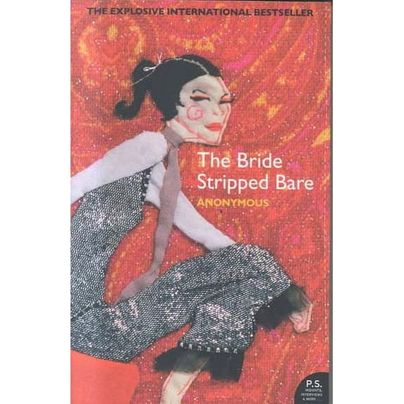 The Bride Stripped Bare (Paperback)