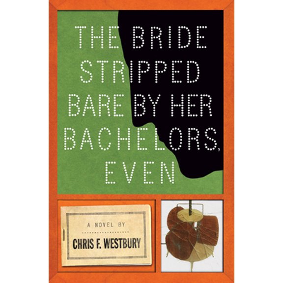 Pre-Owned The Bride Stripped Bare by Her Bachelors, Even (Hardcover) 1619022907 9781619022904