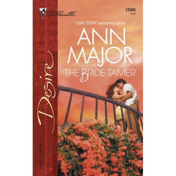 Pre-Owned The Bride Tamer (Harlequin Desire) (Unknown) 037376586X 9780373765867
