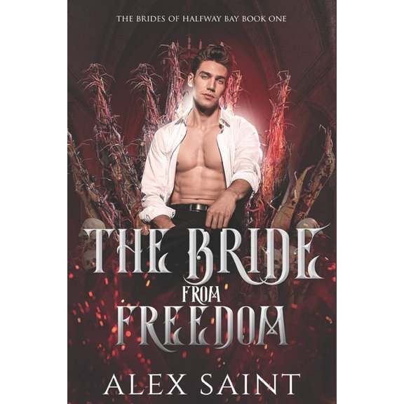 The Bride from Freedom : An arranged marriage demon romance (Paperback)