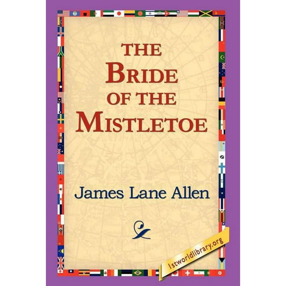 The Bride of the Mistletoe (Hardcover)