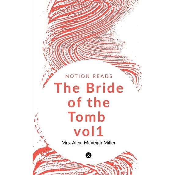 The Bride of the Tomb vol1, (Paperback)