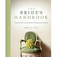 thumbnail image 1 of Pre-Owned The Bride's Handbook: A Spiritual and Practical Guide for Planning Your Wedding (Paperback) 0800759338 9780800759339, 1 of 1