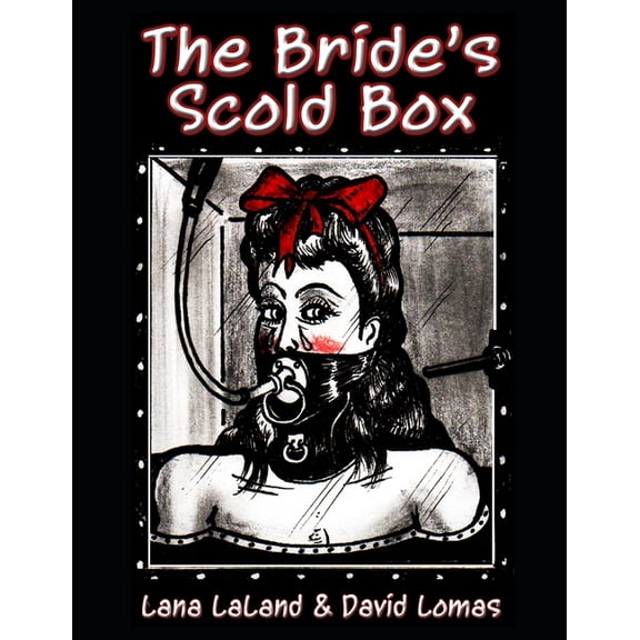 The Bride's Scold Box (Paperback)
