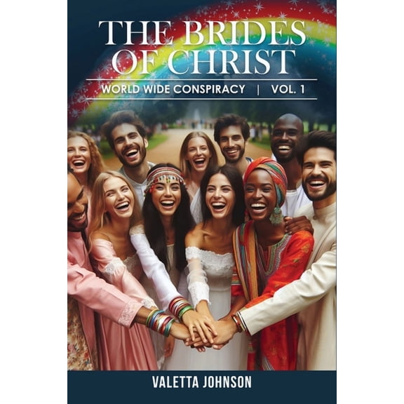 The Brides of Christ: World Wide Conspiracy Vol.1, (Paperback)
