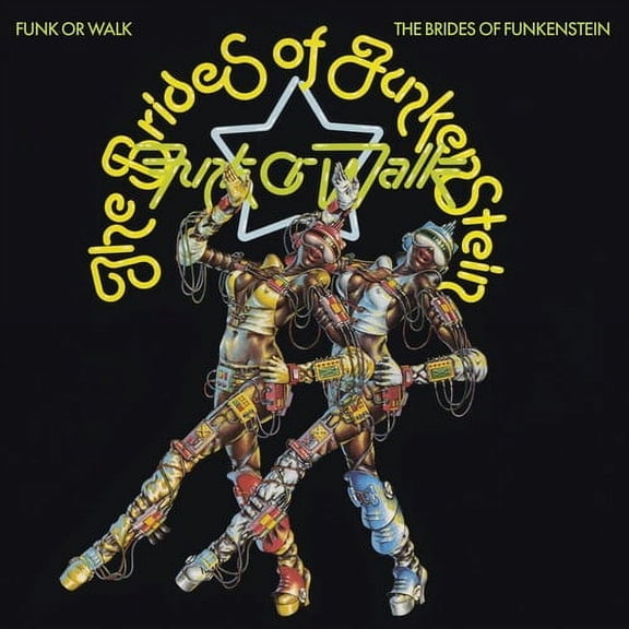 The Brides of Funkenstein - Funk Or Walk - Music & Performance - Vinyl