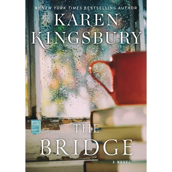 The Bridge : A Novel (Hardcover)