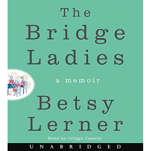 Pre-Owned The Bridge Ladies: A Memoir Paperback