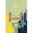 thumbnail image 1 of The Bridge (Paperback), 1 of 1