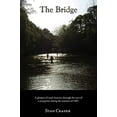 thumbnail image 1 of Pre-Owned The Bridge (Paperback) 1587369087 9781587369087, 1 of 1