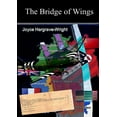 thumbnail image 1 of The Bridge of Wings, (Paperback), 1 of 1