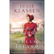The Bridge to Belle Island, Paperback