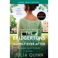 thumbnail image 1 of Pre-Owned The Bridgertons: Happily Ever After: Includes Violet's Story (Large Print) (Paperback) 006208884X 9780062088840, 1 of 1