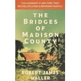 thumbnail image 1 of Pre-Owned The Bridges of Madison County (Mass Market Paperback) 1455554286 9781455554287, 1 of 1