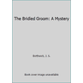 thumbnail image 1 of Pre-Owned The Bridled Groom: A Mystery (Hardcover) 0312104359 9780312104351, 1 of 1