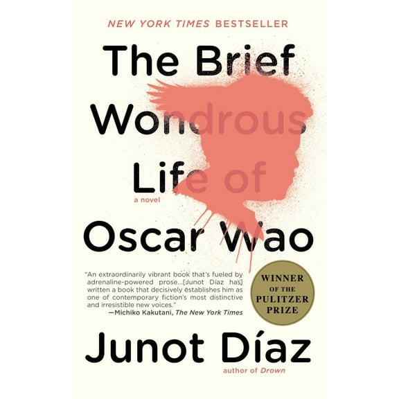 Junot Díaz: The Brief Wondrous Life of Oscar Wao (Pulitzer Prize Winner) (Paperback)