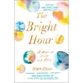 thumbnail image 1 of Pre-Owned The Bright Hour : A Memoir of Living and Dying (Hardcover), 1 of 1