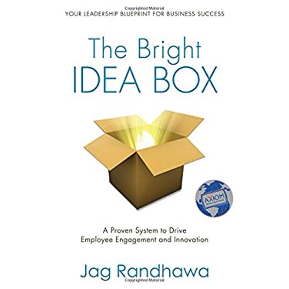 Pre-Owned The Bright Idea Box: A Proven System to Drive Employee Engagement and Innovation (Paperback) 1940984068 9781940984063