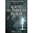 thumbnail image 1 of The Bright One Across the Darkest Realm, Book 2, (Paperback), 1 of 1