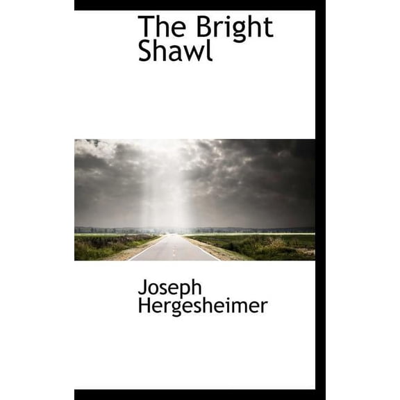 The Bright Shawl (Hardcover)