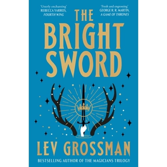 Pre-Owned The Bright Sword (Paperback) 1529939135 9781529939132
