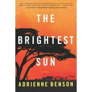 The Brightest Sun (Paperback)