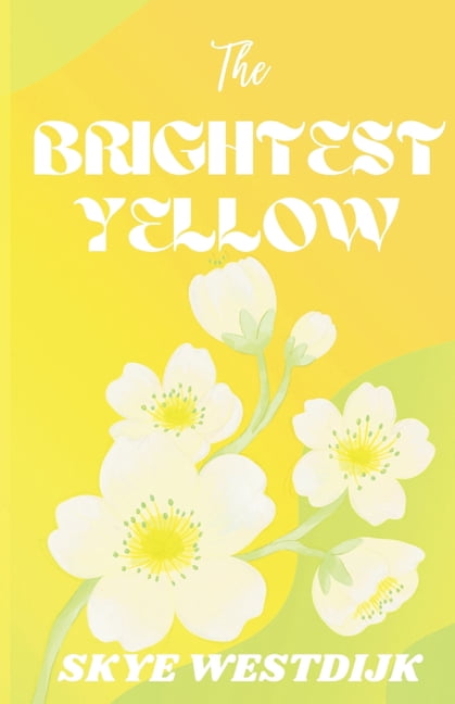 The Brightest Yellow, (Paperback)