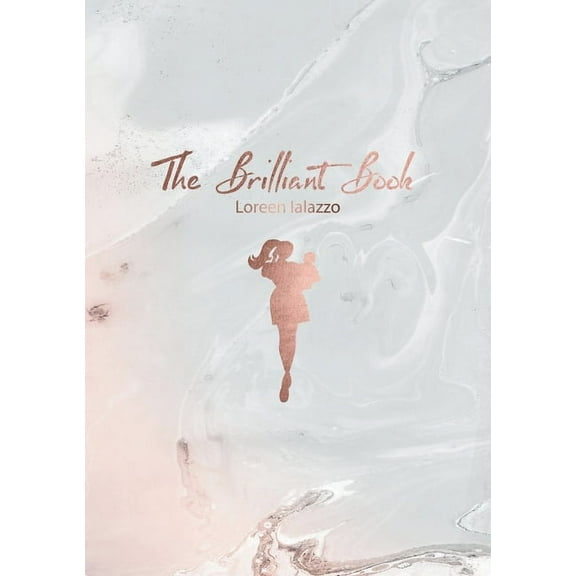 The Brilliant Book : The Journal for New Moms and their Child (Paperback)