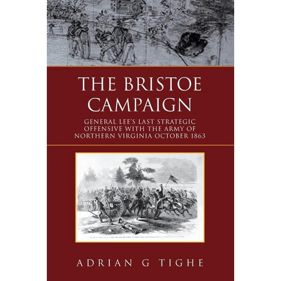The Bristoe Campaign