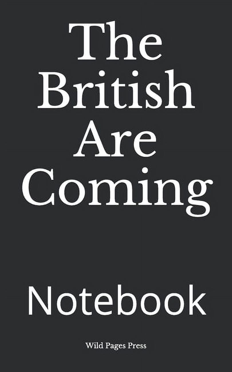 The British Are Coming (Paperback)