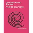thumbnail image 1 of Pre-Owned The British Biology Olympiad Worked Solutions Paperback, 1 of 1