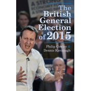 The British General Election of 2015, Paperback