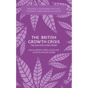 The British Growth Crisis The Search for a New Model